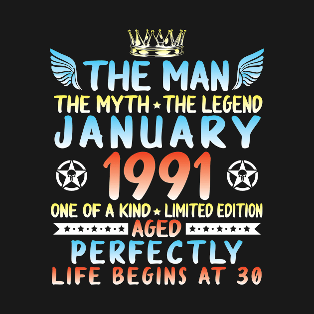 The Man The Myth The Legend January 1991 One Of A Kind Ltd Edition Aged Perfectly Life Begins At 30 by melanieteofila