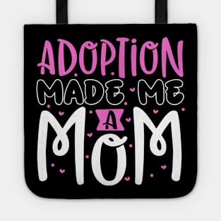 Adoption - Finally adoption mom Tote