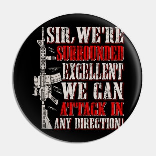 Surrounded Pin