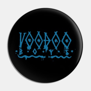 voodoo boys Pin