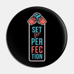 set for perfection volleyball girl Pin