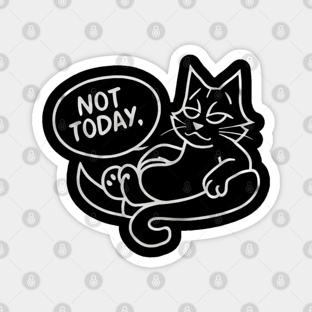 "Procrastination Purrfection: Not Today" Vol 1.3 Magnet by WEARWORLD