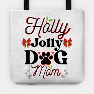 Holly Jolly Dog Mom Tote