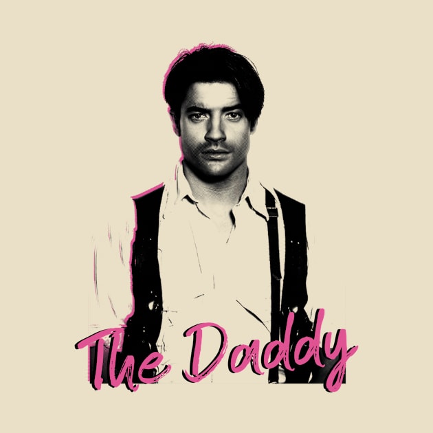 Brendan Fraser - The Daddy by Rahvusooper