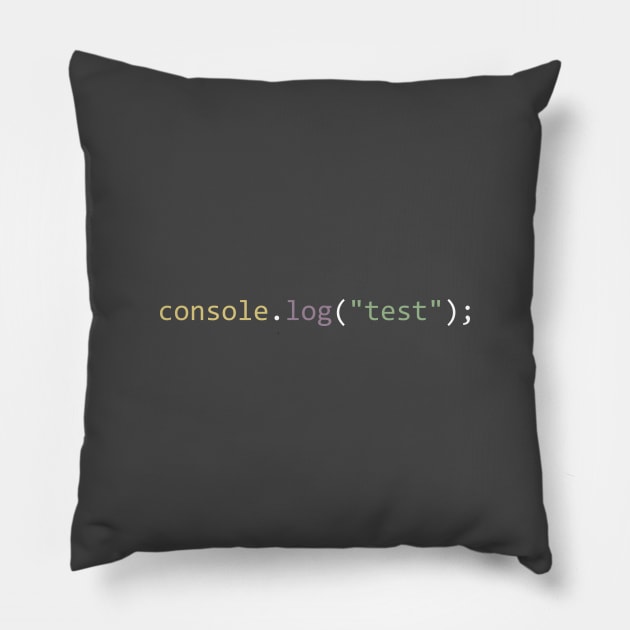 console.log("test") Pillow by Bruce Brotherton