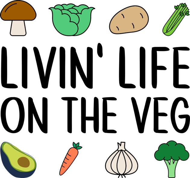 Livin' Life on the Veg Kids T-Shirt by nyah14