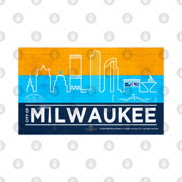 MKE Flag & City Skyline • Milwaukee, WI by The MKE Rhine Maiden