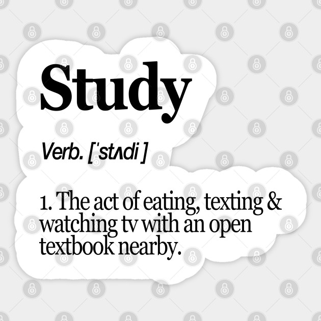 Funny Study Definition Funny Sticker Teepublic