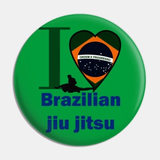 I love Brazilian Jiu Jitsu with Brazil flag heart shape Pin