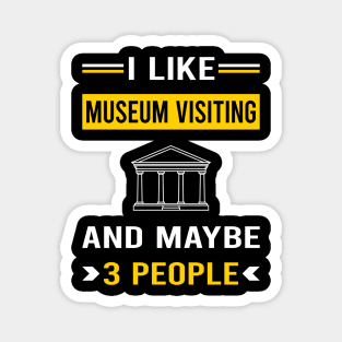 3 People Museum Visiting Magnet