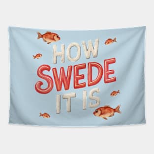 How Swede It Is Tapestry