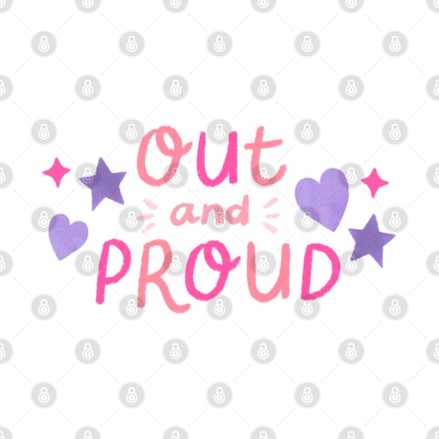 Out and Proud by weirdoinpink