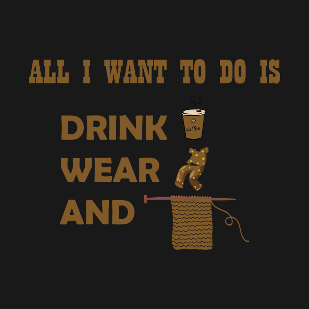 All I want to do is drink coffee, wear pajamas and crochet by DunieVu95