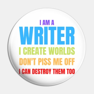 Writer Memes I Am a Writer, I Create Worlds Pin