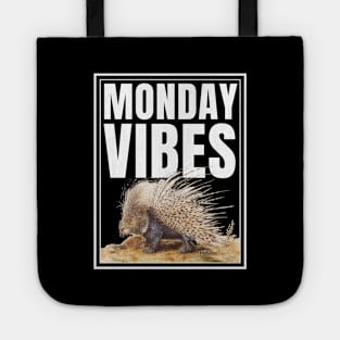 I Hate Mondays Monday Vibes Tote