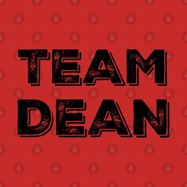 Team Dean by Stars Hollow Mercantile