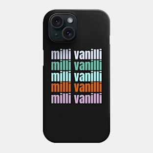 milli vanilli quotes art 90s style retro vintage 80s Phone Case