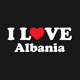 I Love Albania T-Shirt