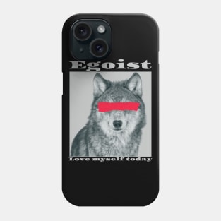 Egoist Phone Case