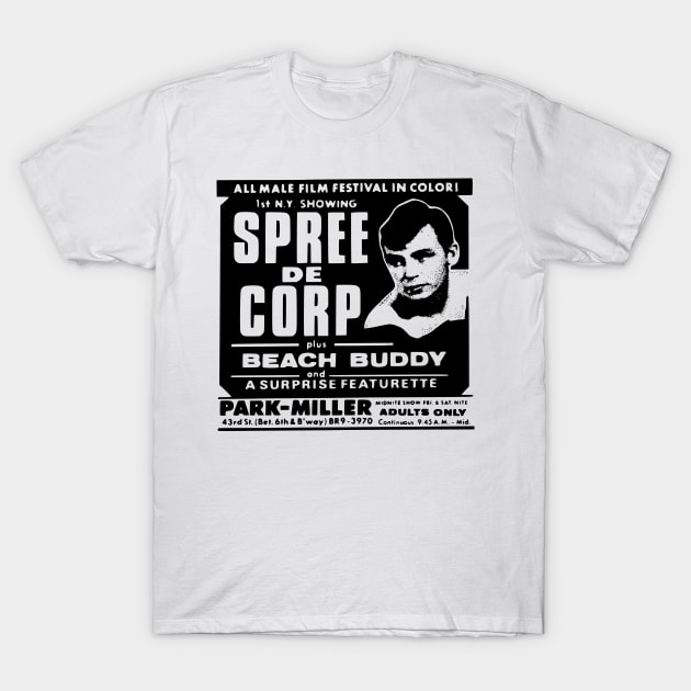 Spree de Corp - Park Miller Gay Adult Cinema Advert (Vintage Gay) - Gay  Pride - T-Shirt