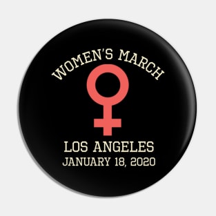 Women's March January 18, 2020 Feminist Los Angeles Pin