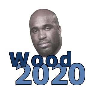 Wood 2020 T-Shirt