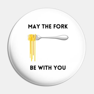 May The Fork Be With You - (16) Pin