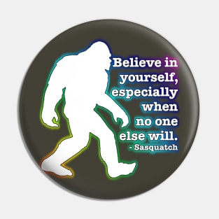 Believe in Yourself (Rainbow Twist) Pin