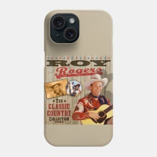 Roy Rogers - The Classic Country Collection Phone Case