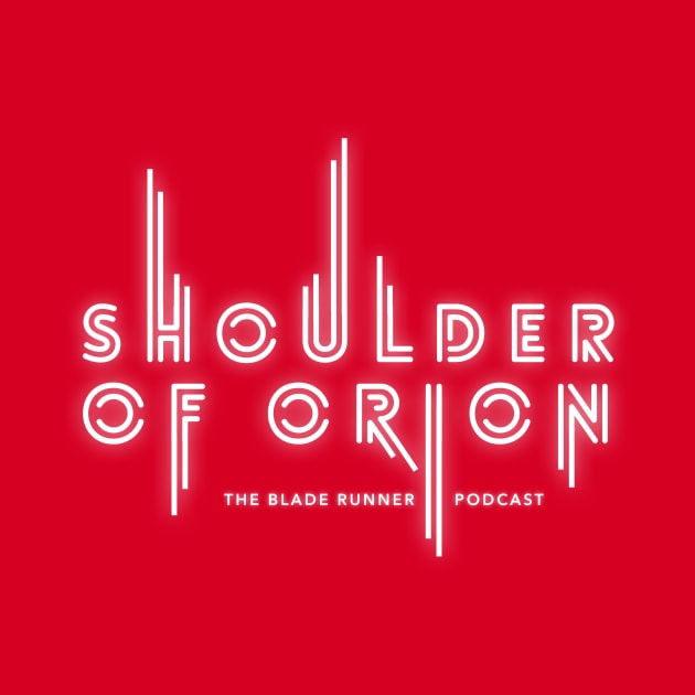 Shoulder of Orion logo (words only) by Perfect Organism Podcast & Shoulder of Orion Podcast