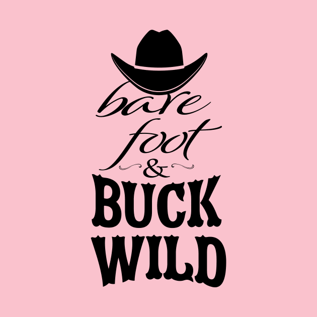 Bare Foot & Buck Wild by Saltee Nuts Designs