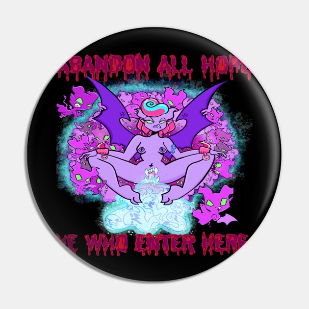 ABANDON ALL HOPE Pin by SewGeekGirl