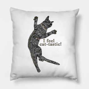 I feel cat-tastic Pillow