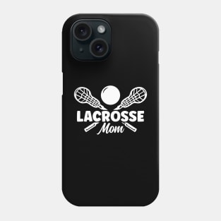 Lacrosse Mom Phone Case