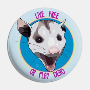 Live Free Or Play Dead Pin