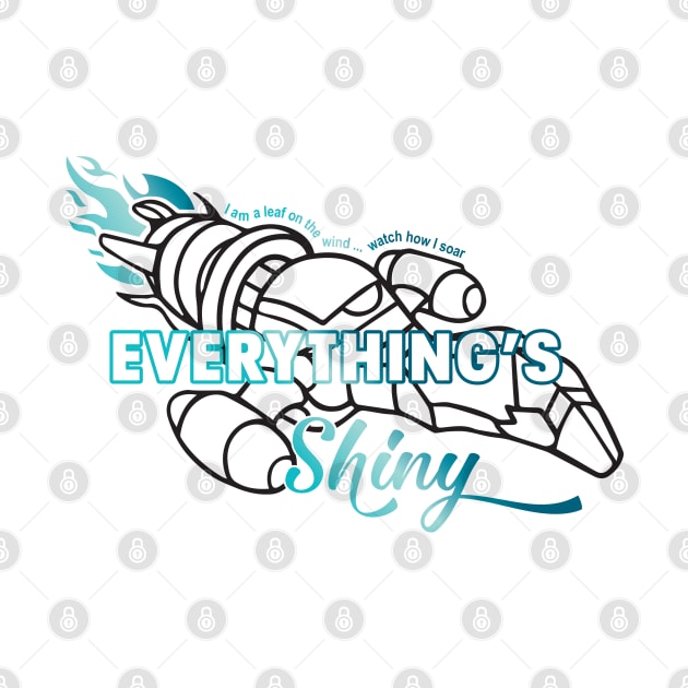 Everything's Shiny (black / blue print) by FireflyG_Tees