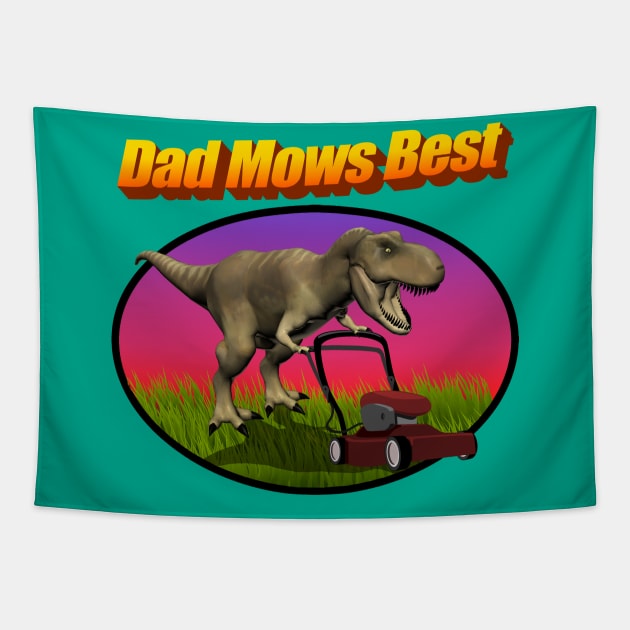 Dad Mows Best (Lawn Mowing Dad Joke) Tapestry by blueversion