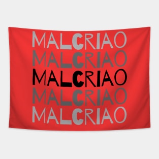 Malcriao hispanic Tee Tapestry