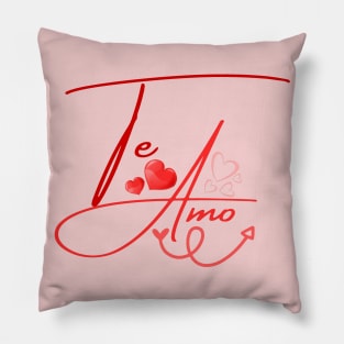 TE-AMO Spanish I LOVE YOU Pillow