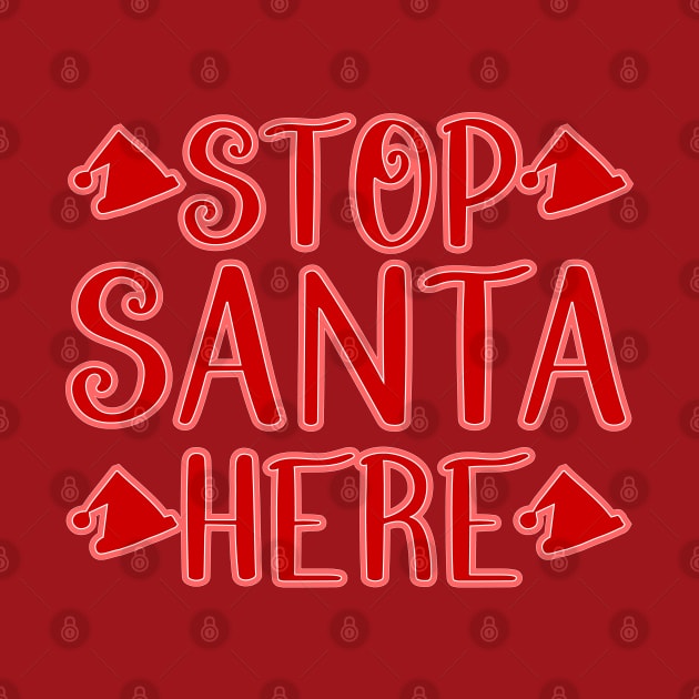 Stop Santa Here by Jokertoons