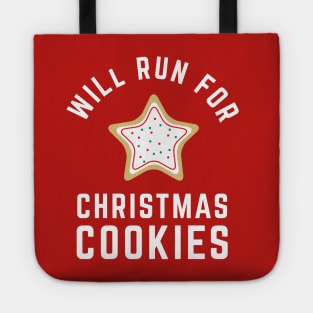 Will Run For Cookies Christmas Cookies Christmas Running Tote