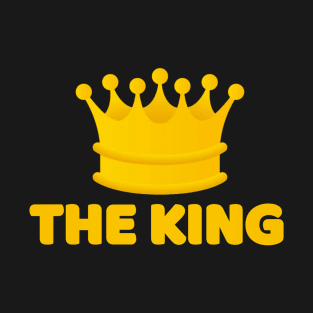 The King. T-Shirt