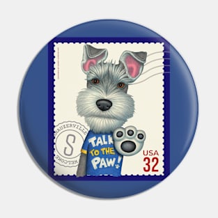 Cute schnauzer with talk to the paw shirt on vintage stamp Pin