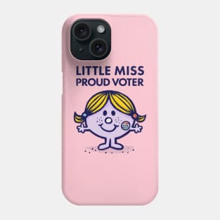 Little Miss Proud Voter Phone Case