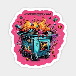 Dumpster Fire Magnet
