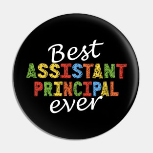 Best Assistant Principal Ever Pin