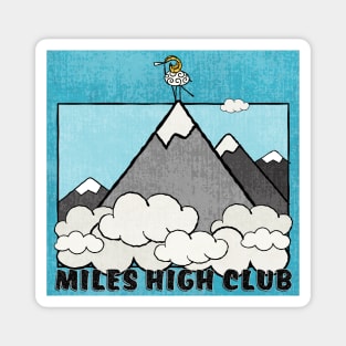 Miles High Club Magnet