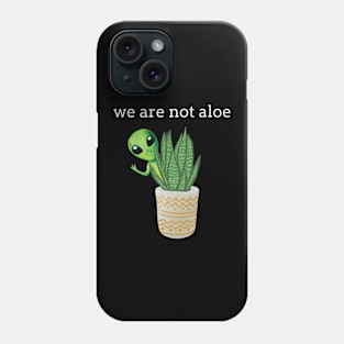 Funny Pun Alien Aloe Plant Phone Case