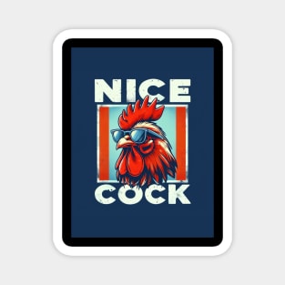 Cock of the Walk: Nice Cock Magnet