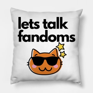 lets talk fandoms- Swaggy cat fangirl Pillow